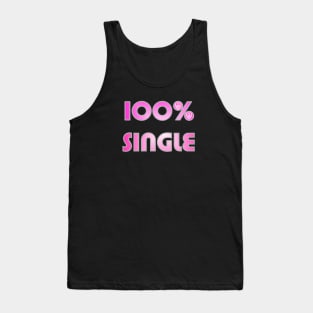 1980s Funny Singles Awareness Day Single Life Tank Top